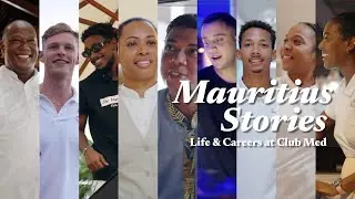 Mauritius Stories I Life & Careers at Club Med