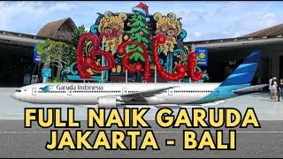 Full Perjalanan Ke Bali naik Garuda - Jakarta Soetta -  Denpasar