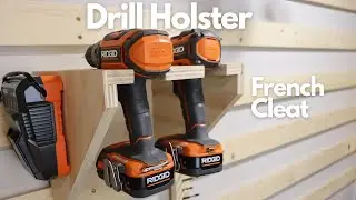 French Cleat Drill Holder (DIY Tool Storage)