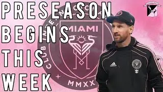 Inter Miami Training Starts This Week