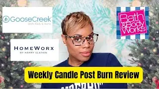 Weekly Candle Post Burn Review #78 [ElfMas 2022 Day 13]