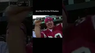 Jerry Rice Terrell Owens VS Panthers 