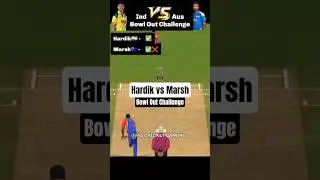 Hardik vs M Marsh Bowl Out Challenge 😱😎Real Cricket #shorts