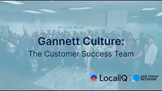 Gannett's Culture on The Customer Success Team: An Inside Look