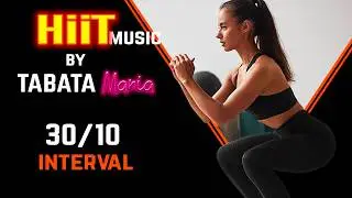 TABATA 30/10 - Тренировочная музыка с TIMER by TABATAMANIA