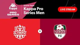 Kappa Pro Series Men Quarter Finals - Olympic FC vs. Logan Lightning