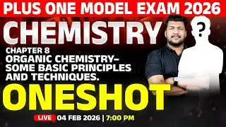 Plus One Model Exam | Chemistry | Chapter 8 Oneshot  | LIVE | MS SOLUTIONS