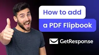 How to add a PDF Flipbook to GetResponse