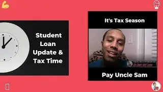 💰It's Tax Time: Student Loans Update | $9,507.77 Original Balance $85,308.07💰