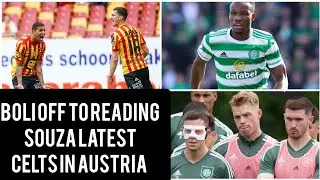 CELTIC TRANSFER NEWS / BOLINGOLI READING BOUND! / VINICIUS SOUZA LATEST / CELTS IN AUSTRIA
