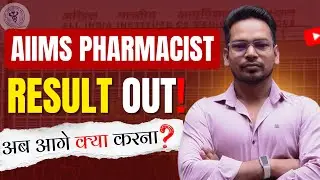 AIIMS CRE 4 Result 2025 OUTAIIMS Pharmacist Result 2025 Order of Filling & Institute Choice Process