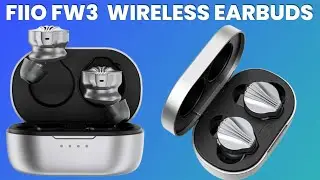 Amazing FiiO FW3 True Wireless Earbuds with Qualcomm Snapdragon Sound | Best Earbuds Under $100