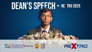 REXTRO 2025 &ndash; Dean&rsquo;s Address | Faculty of Engineering, University of Ruhuna