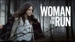 Woman On The Run  | Full Movie