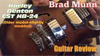 Brad Munn Mini Guitar Review, Harley Benton CST HB 24 (older model, slightly modded)