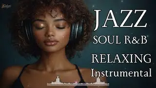 Smooth Jazz Instrumental &ndash; Chill Grooves for Work, Study & Focus