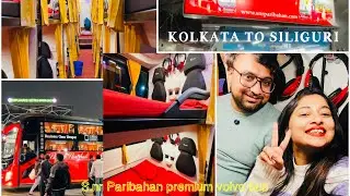 Kolkata to Siliguri||New Volvo Sleeper bus||SNR new volvo 9600s||How’s Experience