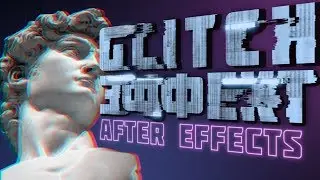УНИКАЛЬНЫЙ ГЛИТЧ ЭФФЕКТ 🔴 ГАЙД ПО ГЛИТЧ В AFTER EFFECTS