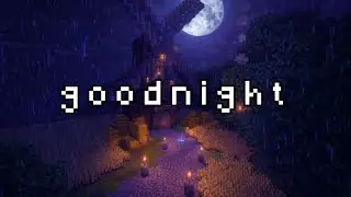 Peaceful Rest Begins Now | 8 Hours Minecraft Night Rain