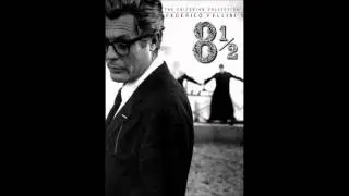 01 - Nino Rota - 8&frac12; - La passerella di 'Otto e Mezzo