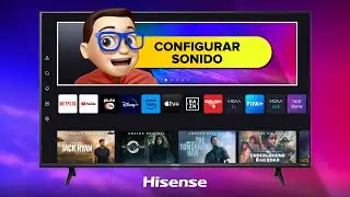 C&oacute;mo Configurar SONIDO Smart TV Hisense 🔈 | VIDAA OS 💜