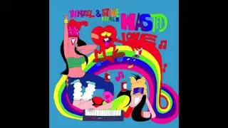 BenZel & Stevie Neale - Wasted Love