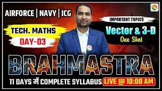 Vector and 3D OneShot for Airforce, ICG | Airforce Maths Classes |Airforce Maths Topic Wise Practice
