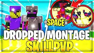 SKILLPVP V10.5 | DROPPED MONTAGE | ON DROP 4 FULL SPACE ?! + CONCOURS 10 PBS