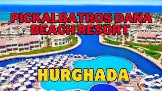 Pickalbatros Dana Beach Resort Hurghada | All-Inclusive Red Sea Getaway in Egypt 🇪🇬 | Resort Tour