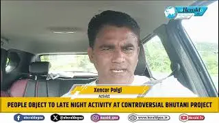 People object to late night activity at controversial Bhutani project