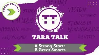 Tara Talk: A Strong Start - 8 Great Smarts