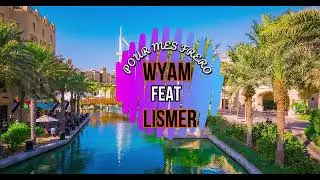 WYAM FEAT LISMER / FRERO  (Masta & RJacksProdz)