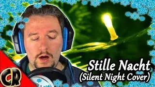 Stille Nacht (Silent Night) - CephasRed's Christmas Carol Marathon