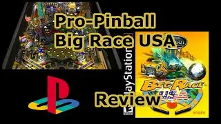 Pro-Pinball: Big Race USA (PSX) Review