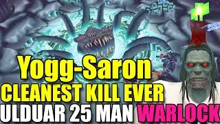 Affliction Warlock POV - Cleanest Yogg-Saron Kill - Ulduar 25 Man - Wotlk Classic