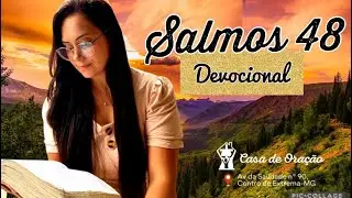 Salmos 48 Devocional