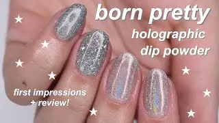 born pretty holographic dip powder demo + review!