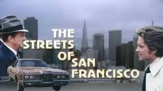 The Streets Of San Francisco Tower Beyond Tragedy SE1 EP6