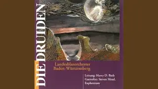 Die Druiden - Eine Mythische Erinnerung, Op. 38 (1993/94)