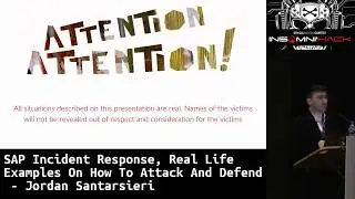 SAP Incident Response, real life examples on how to attack and defend - Jordan Santarsieri