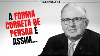 O PODER DO PENSAMENTO POSITIVO - PicciniCast 72