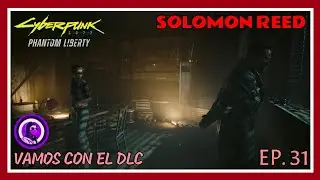 CYBERPUNK 2077 - Episodio 31 - DIRECTO