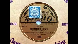 Heimliche Liebe (Stella)- Peter Baust & Eddie Dittke and his Boys - Edison Bell Radio F 685