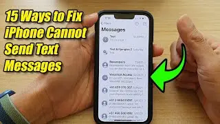 15 Ways to Fix iPhone Cannot Send Text Messages