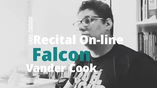 Recital On-line: Falcon - Vander Cook