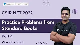 Practice Problems from Standard Books | Part - 1 | Virendra Singh | Unacademy Live - CSIR UGC NET
