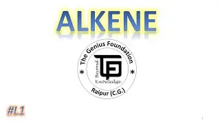 Alkene II Dehydration of Alcohol || Mechanism || Regioselectivity of Dehydration II Nomenclature ||