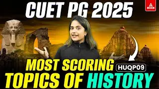 CUET PG History 2025: Top High Scoring Topics 🔥 CUET PG MA History
