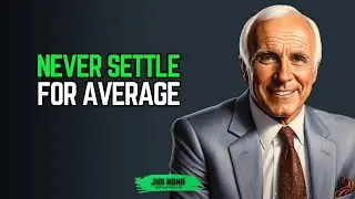Never Settle for Average