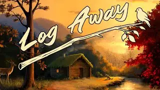 HUZUR DOLU BIR OYUN! | LOG AWAY | ILK BAKIS